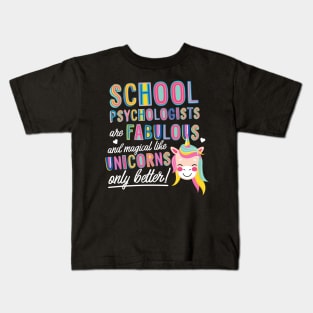 School Psychologists are like Unicorns Gift Idea Kids T-Shirt